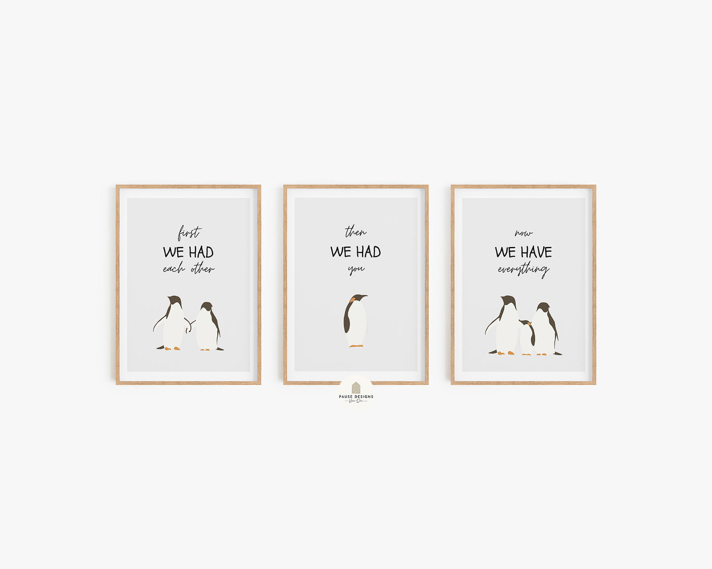 Set of 3 First We Had Each Other Cute Penguin Prints | Unframed Prints