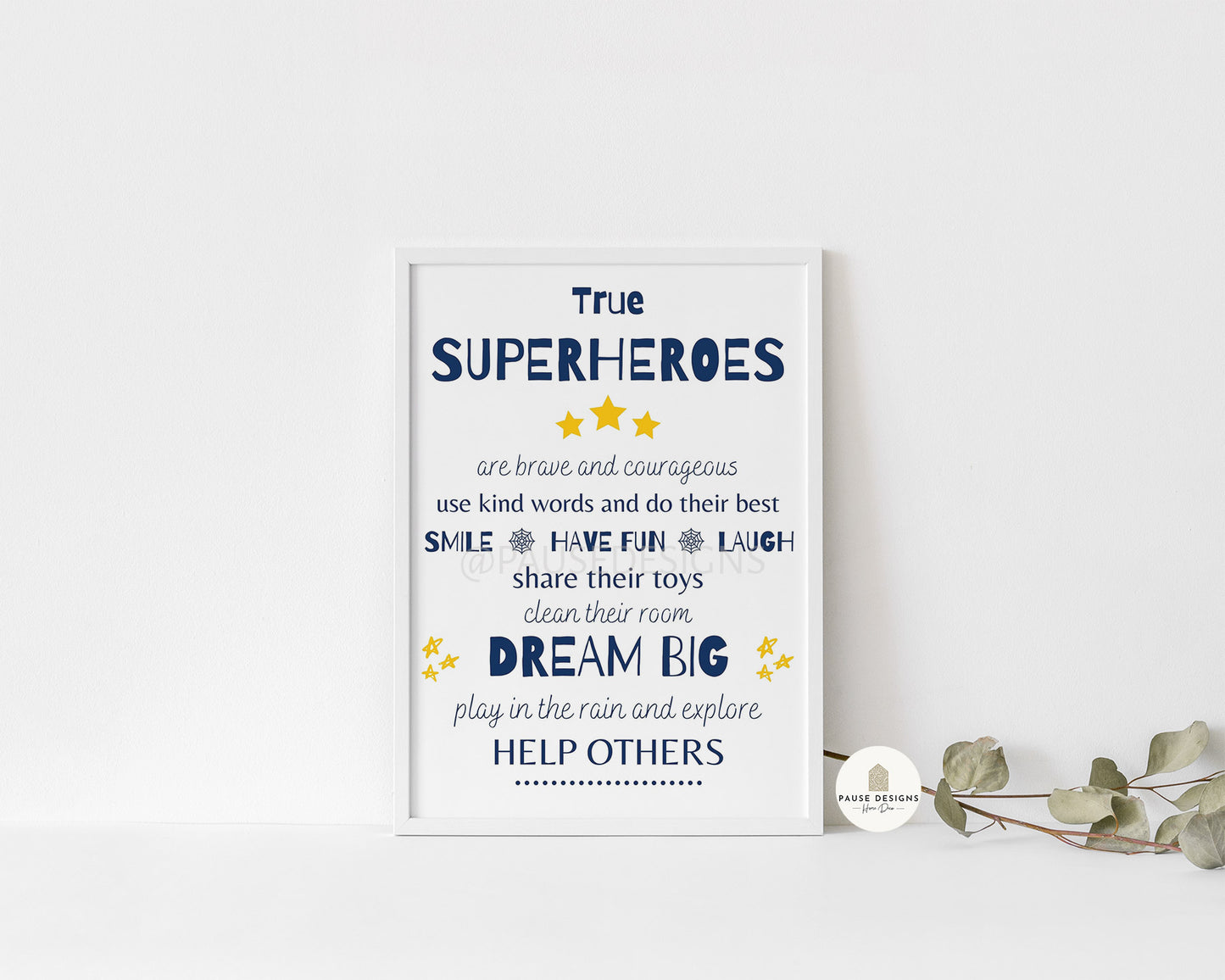 True Superheroes Are Brave Motivational Wall Art Print | Unframed Print