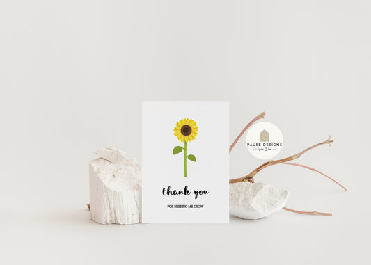 Thank You For Helping Me Grow Sunflower Greetings Card