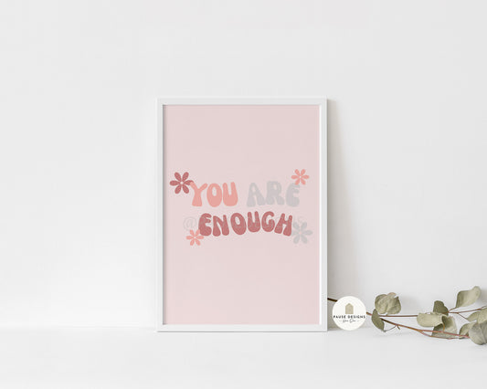 Retro Pink "You Are Enough" Wall Art Print | Unframed Print