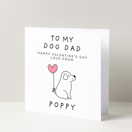 Dog Dad Valentine's Day Card From From Your Best Friend and Puppy