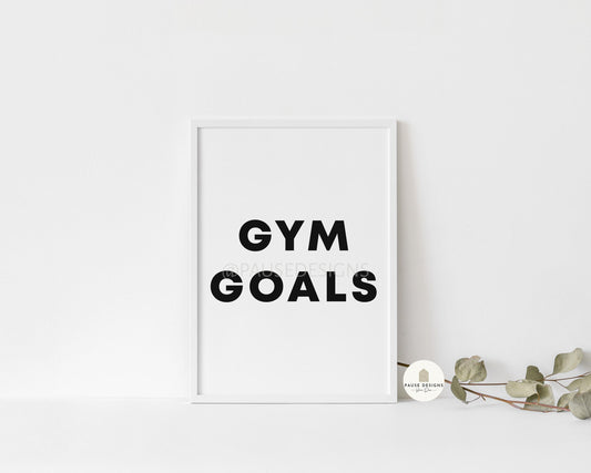 a picture of a white frame with the words gym goals printed on it