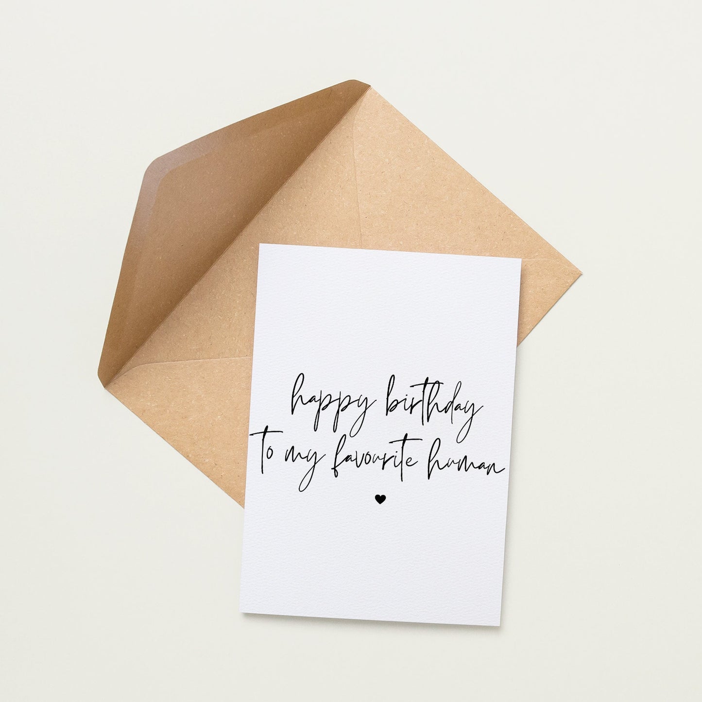 Happy Birthday To My Favourite Human Birthday Card | A6 Greeting Card | Card For Husband | Card For Her | Card For Him | Minimalist Card