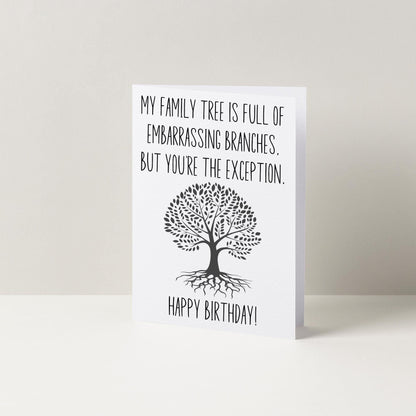 You're The Exception Funny Sibling Birthday Card, A6 Card, Birthday Greeting Card, Cards For Her, Cards For Him, Funny Family Card