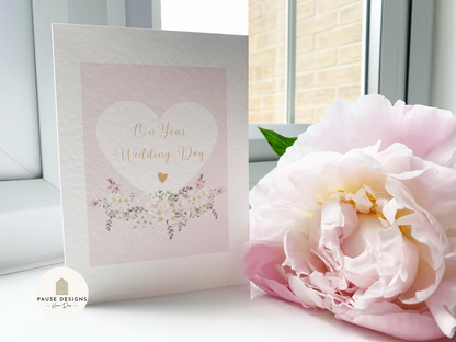 Pink Floral Heart with Gold Writing On Your Wedding Day Greetings Card