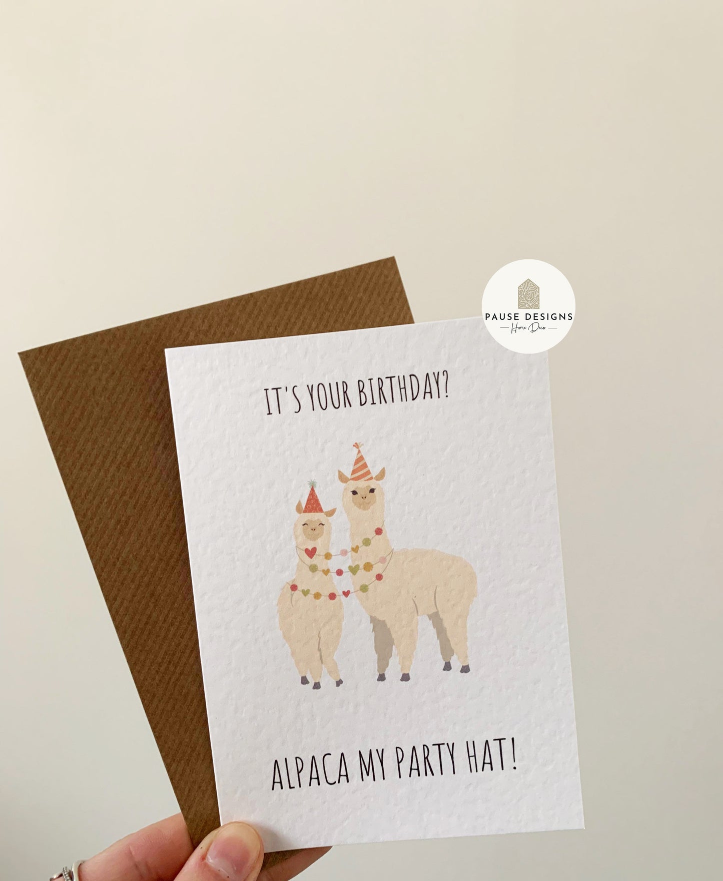 It's Your Birthday? Alpaca My Party Hat Birthday Greetings Card