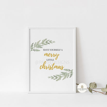 Have Yourself A Merry Little Christmas Wall Art Print