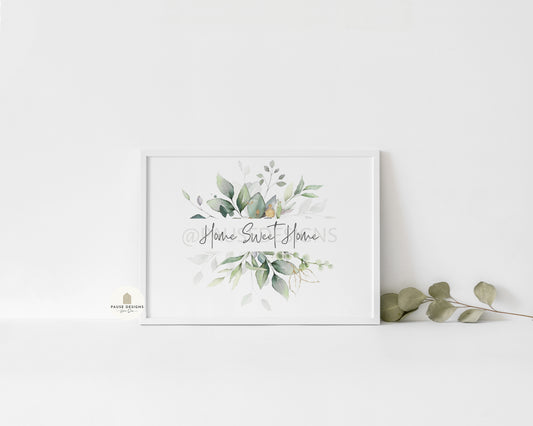 Home Sweet Home Botanical Watercolour Typography Wall Art Print | Unframed Print