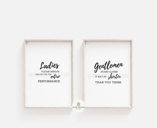 Ladies Remain Seated, Gentlemen Stand Closer Set of 2 Typography Wall Art Prints | Unframed Prints