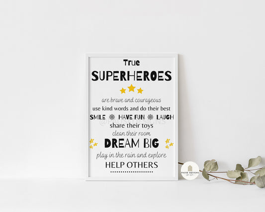 True Superheroes Are Brave Motivational Wall Art Print | Unframed Print