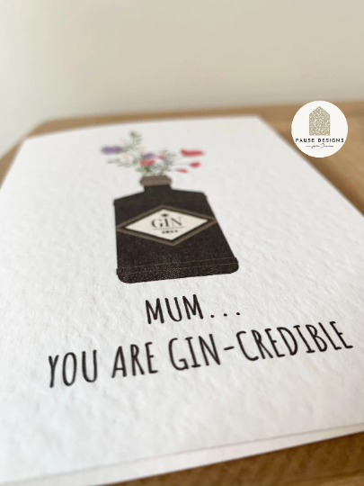 Gin Flower Bottle 'Mum...You Are Gin...Credible Mother's Day Card