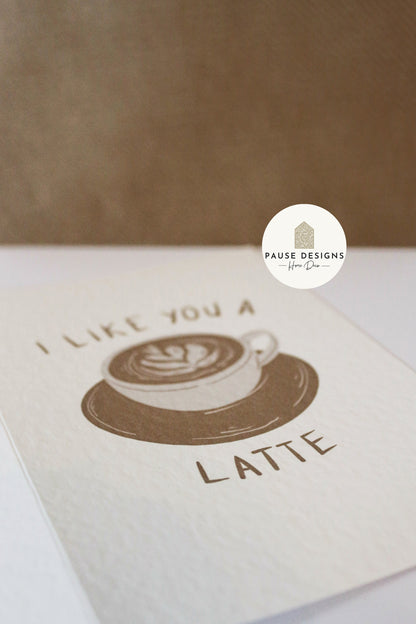 I Like You A Latte Valentine's Day Card | Cute Cards | Valentines Card For Her | Card For Him | Wife Card |  Husband Card | Coffee Lover