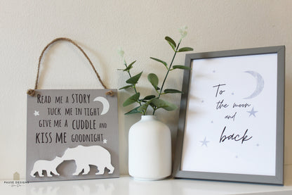 Kiss Me Goodnight Hanging Plaque next to To The Moon and back print