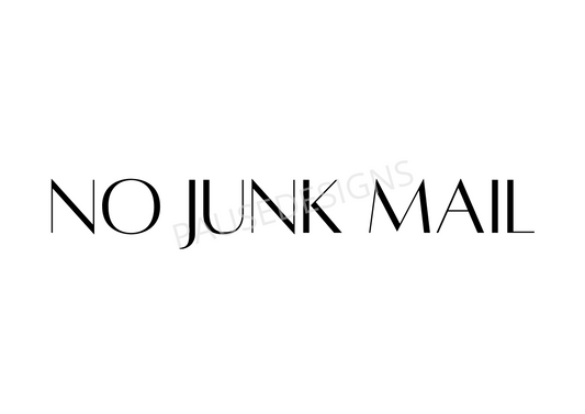 No Junk Mail Please Letterbox Vinyl Decal Sign