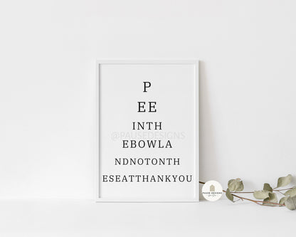 Pee In The Bowl, Not On The Seat Typography Wall Art Print | Unframed Print