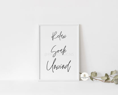 Relax, Soak, Unwind Typography Wall Art Print | Unframed Print